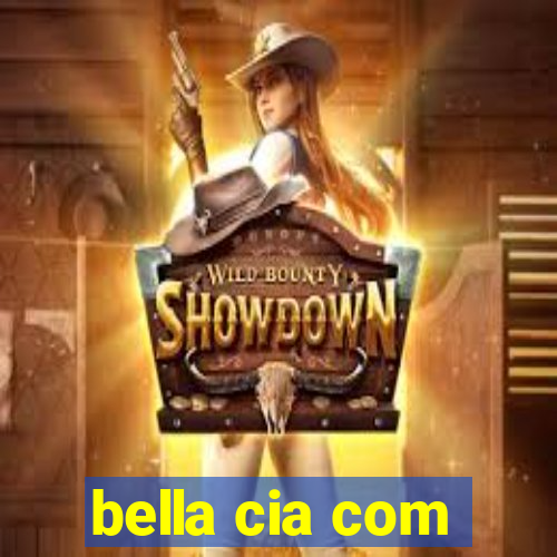 bella cia com